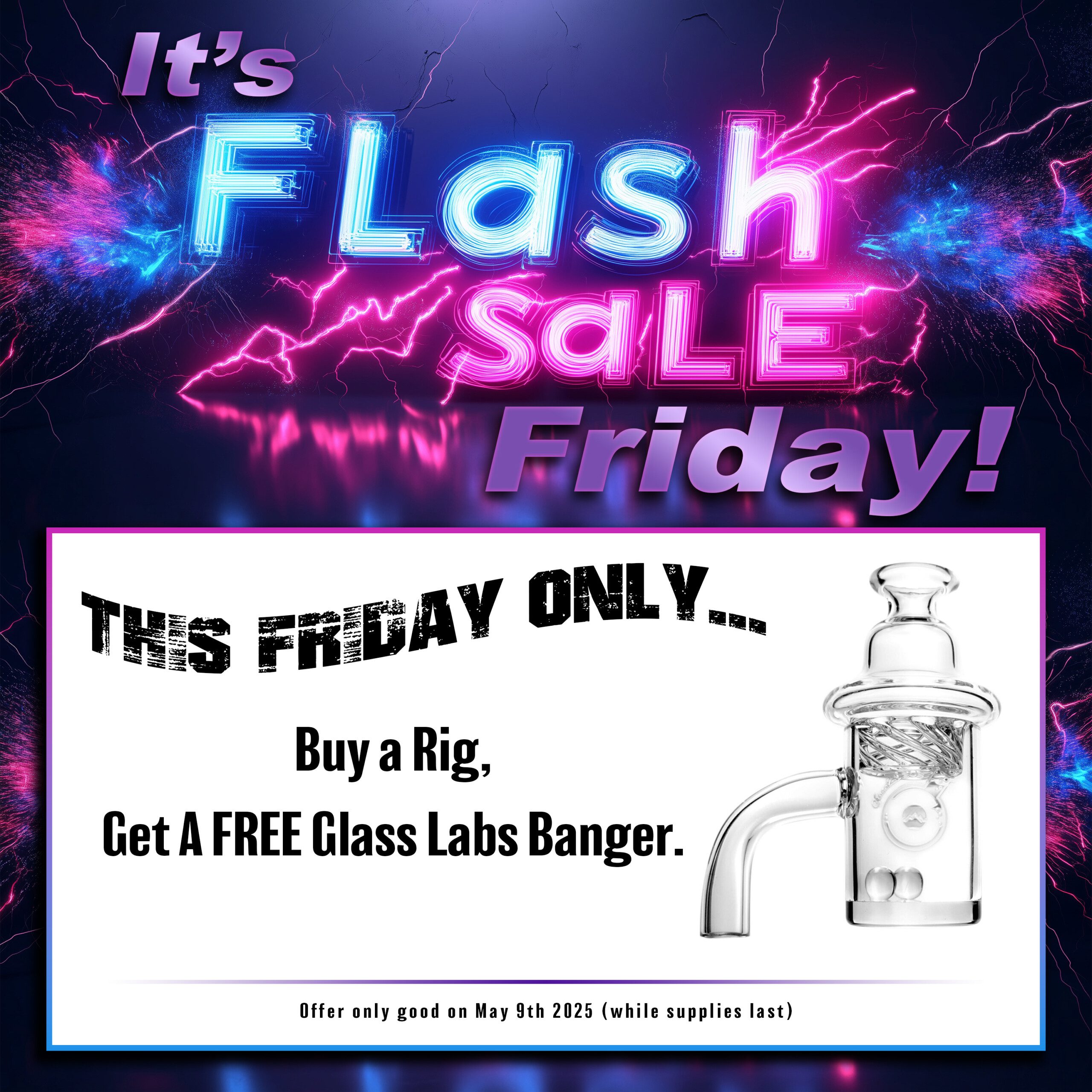 Glass Under Fire - Flash Sale Friday - Free Banger